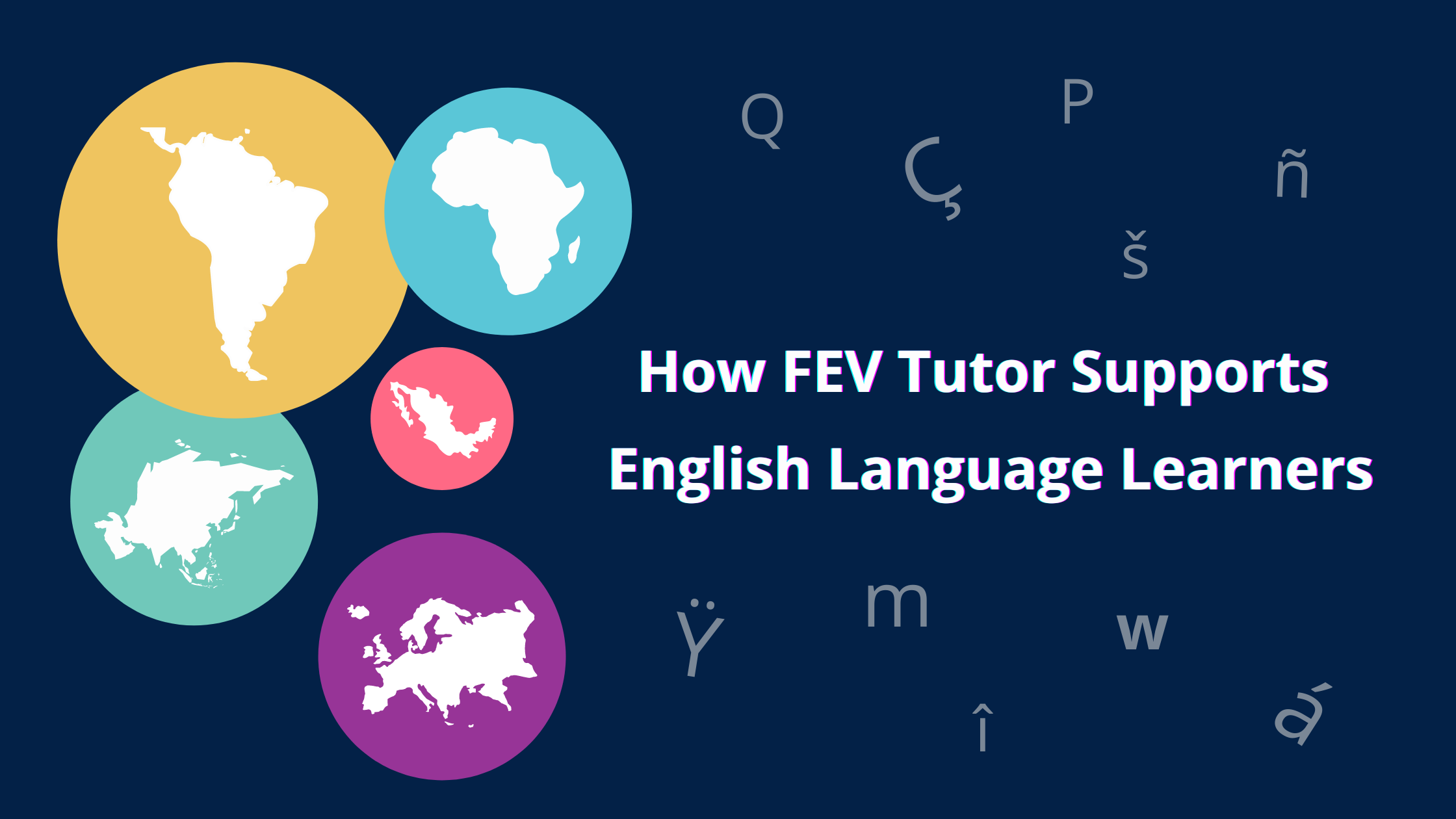 how-fev-tutor-supports-english-language-learners